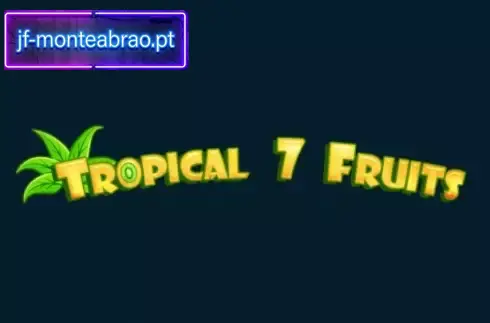Tropical7Fruits Slot Theme Tropical7Fruits slot theme beach and fruit